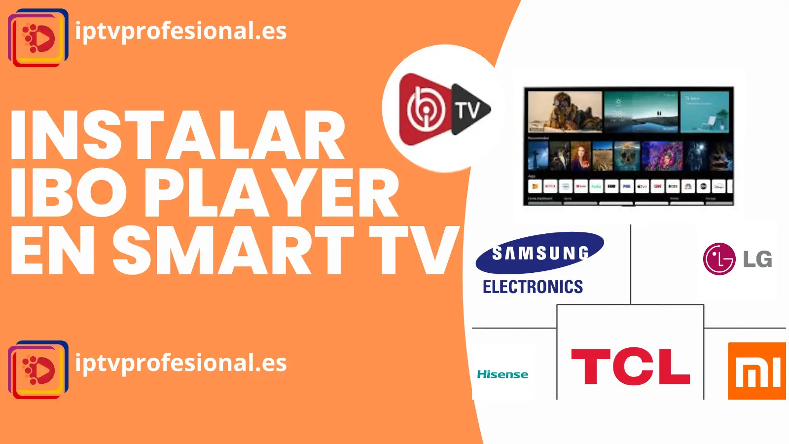 Instalar IBO Player Pro en Smart TV
